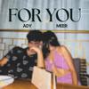 Ady - For You (feat. Meer)