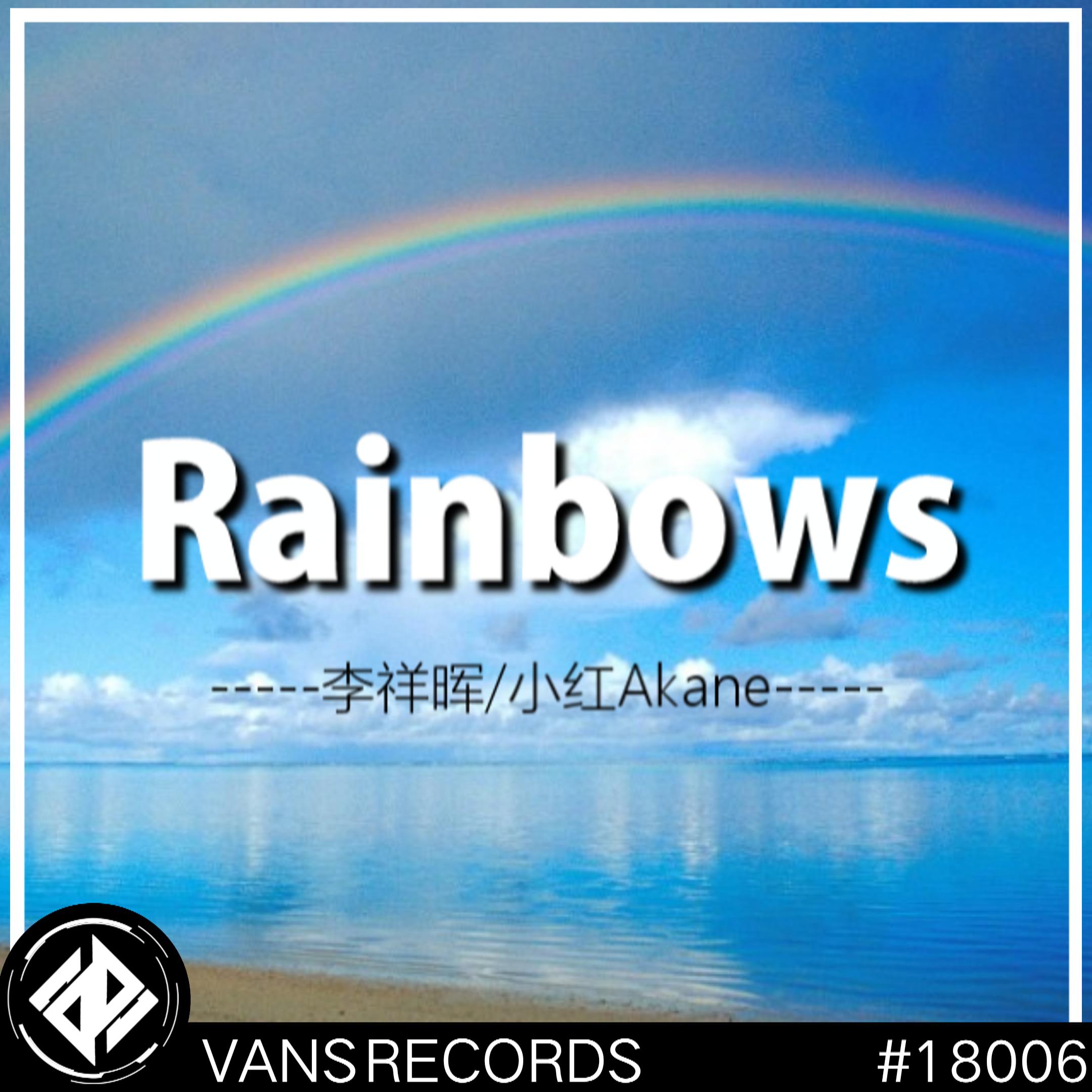 Rainbows(Original Mix)专辑