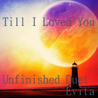 Till I Loved You (duet) - Old Song (instrumental)