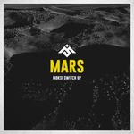 Mars (Moksi Switch Up)专辑