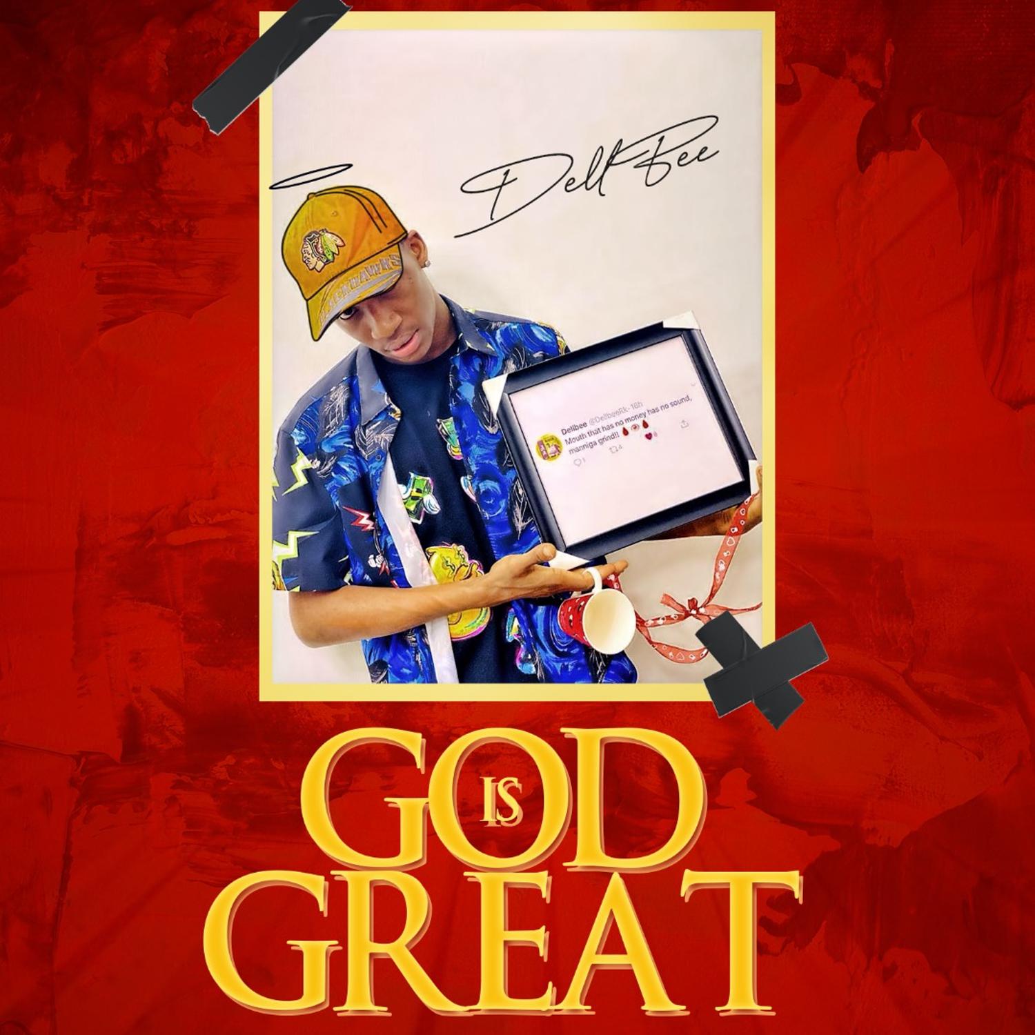 Dellbee - God Is Great