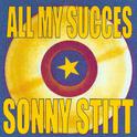 All My Succes: Sonny Stitt专辑