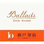 Ballads 10th anniversary best album专辑