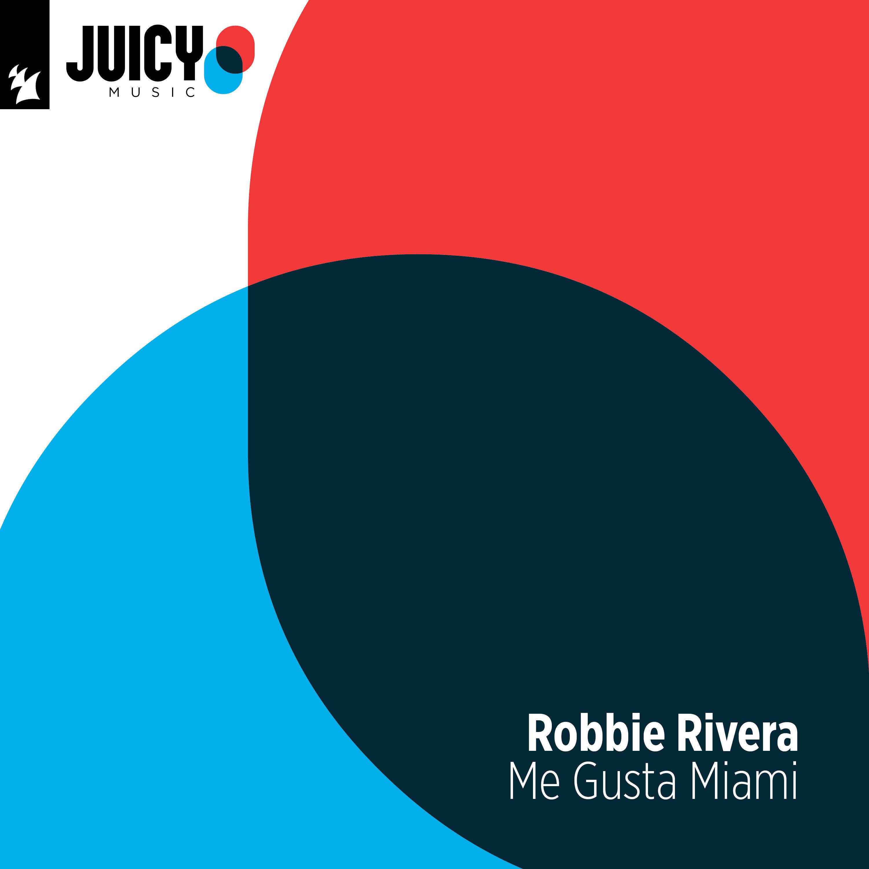 Robbie Rivera - Me Gusta Miami (Gianni Ruocco, DJ KK Remix)