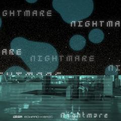 Nightmare(Extended Mix)