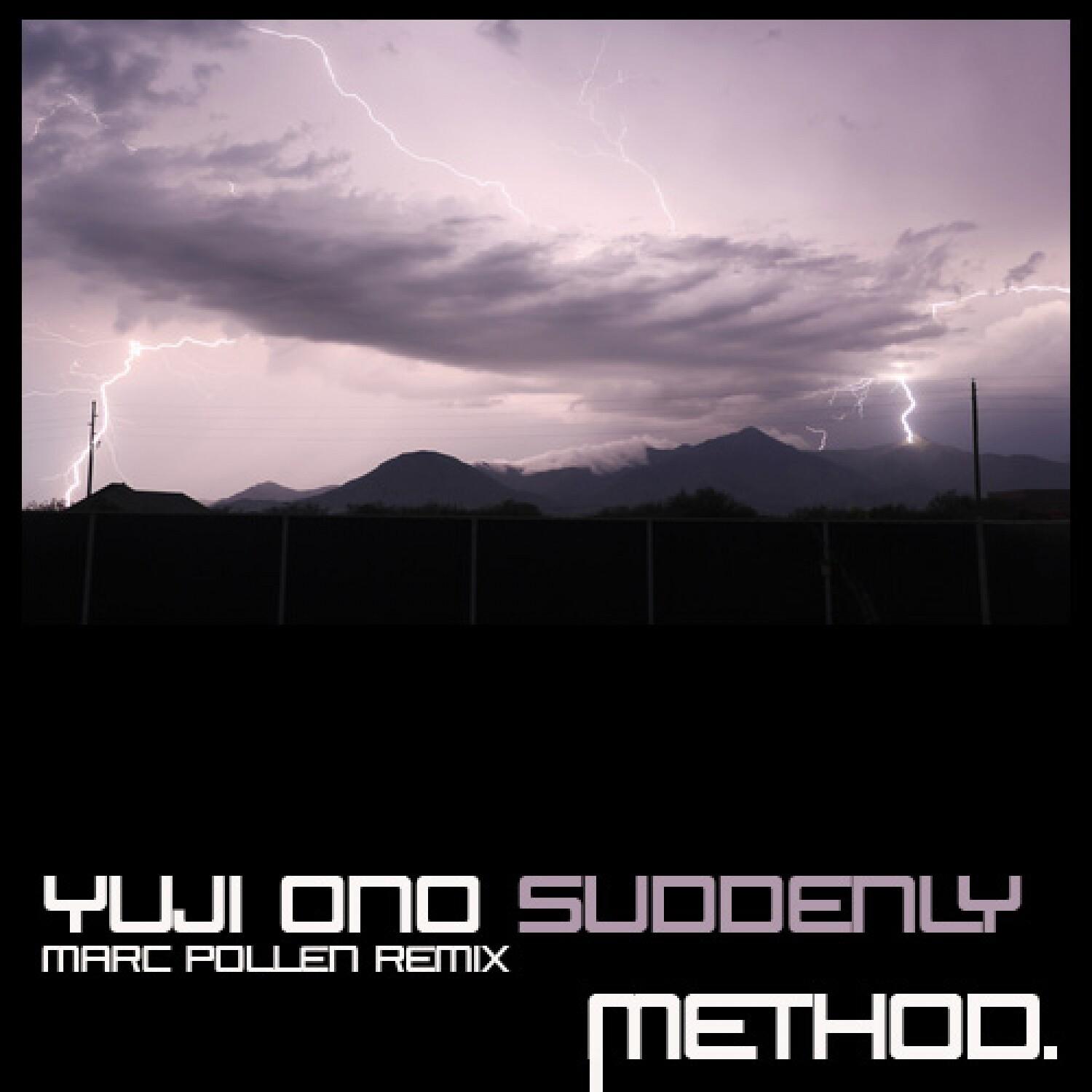 Suddenly