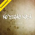 No Digas Nada (Dejà Vu) [Karaoke Version] - Single