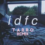 idfc (Tarro Remix)专辑