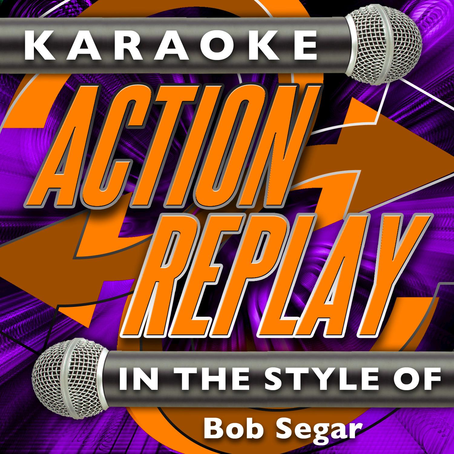 Mainstreet (In the Style of Bob Seger) [Karaoke Version]