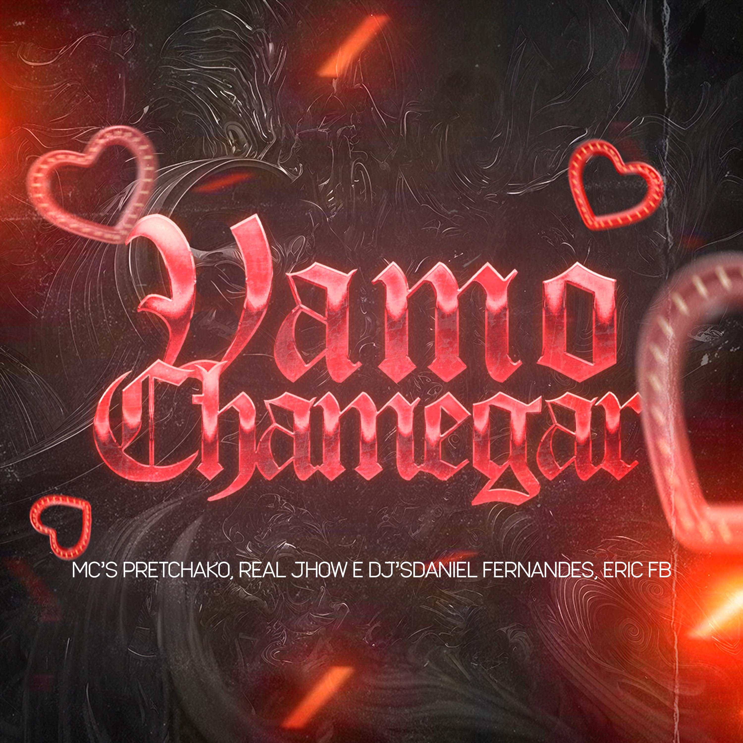 Dj Daniel Fernandes - Vamo Chamegar