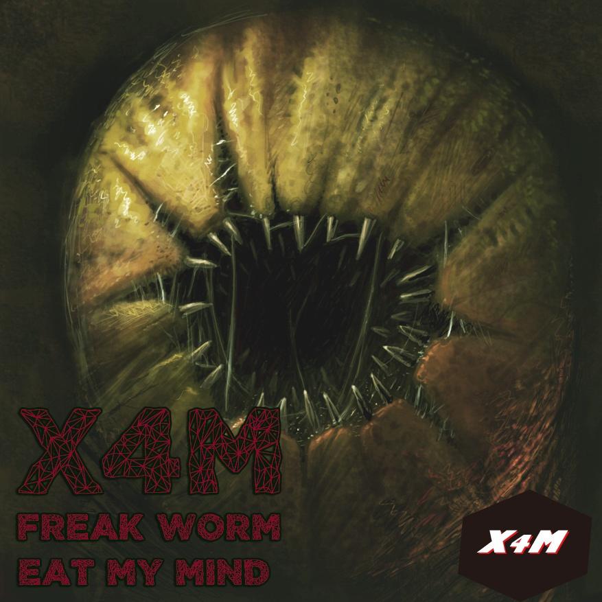 Freak Worm Eat My Mind