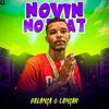 Novin No Beat - Balança o Lançar