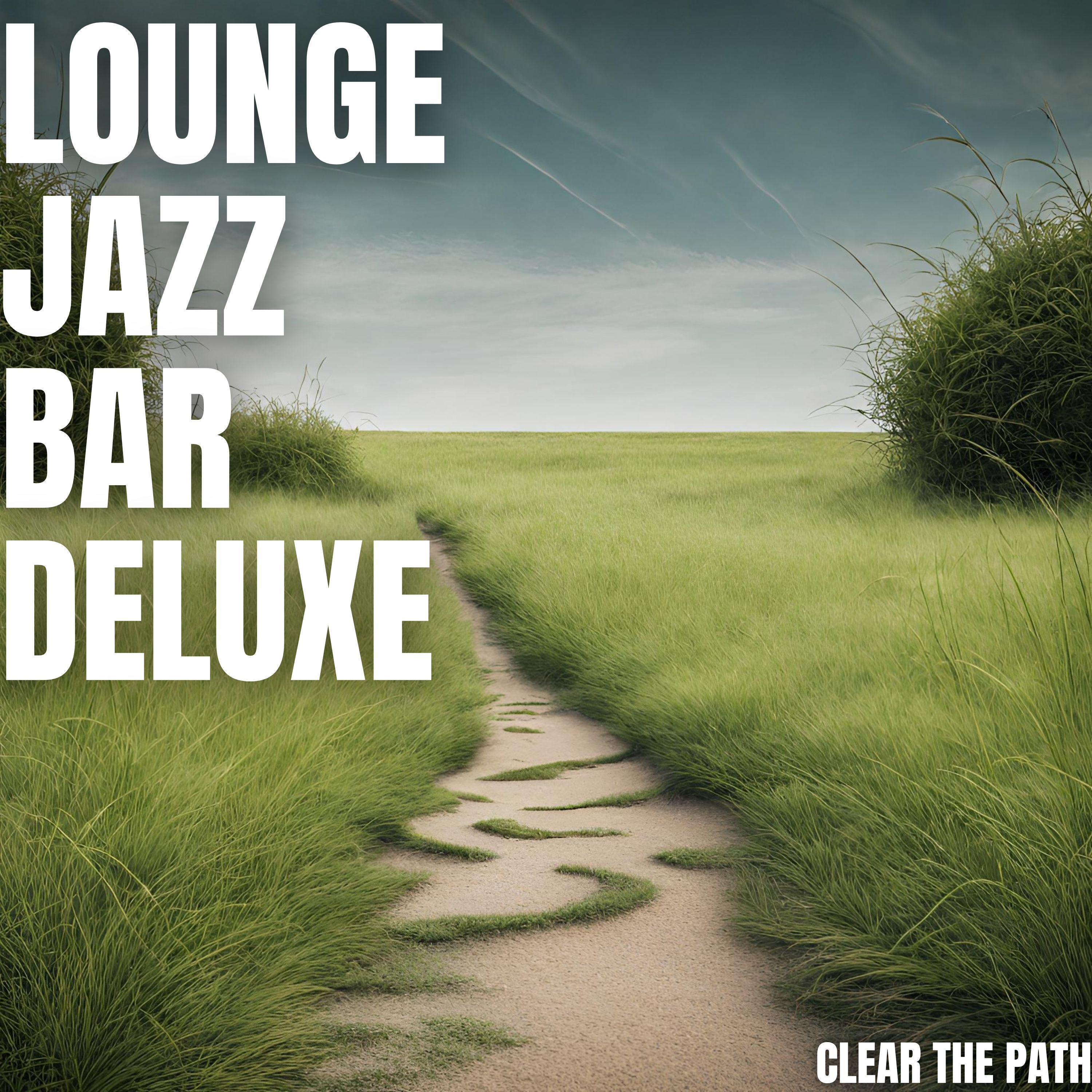 Lounge Jazz Bar Deluxe - Up With The Stars