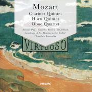 Mozart: Clarinet Quintet; Horn Quintet; Oboe Quartet