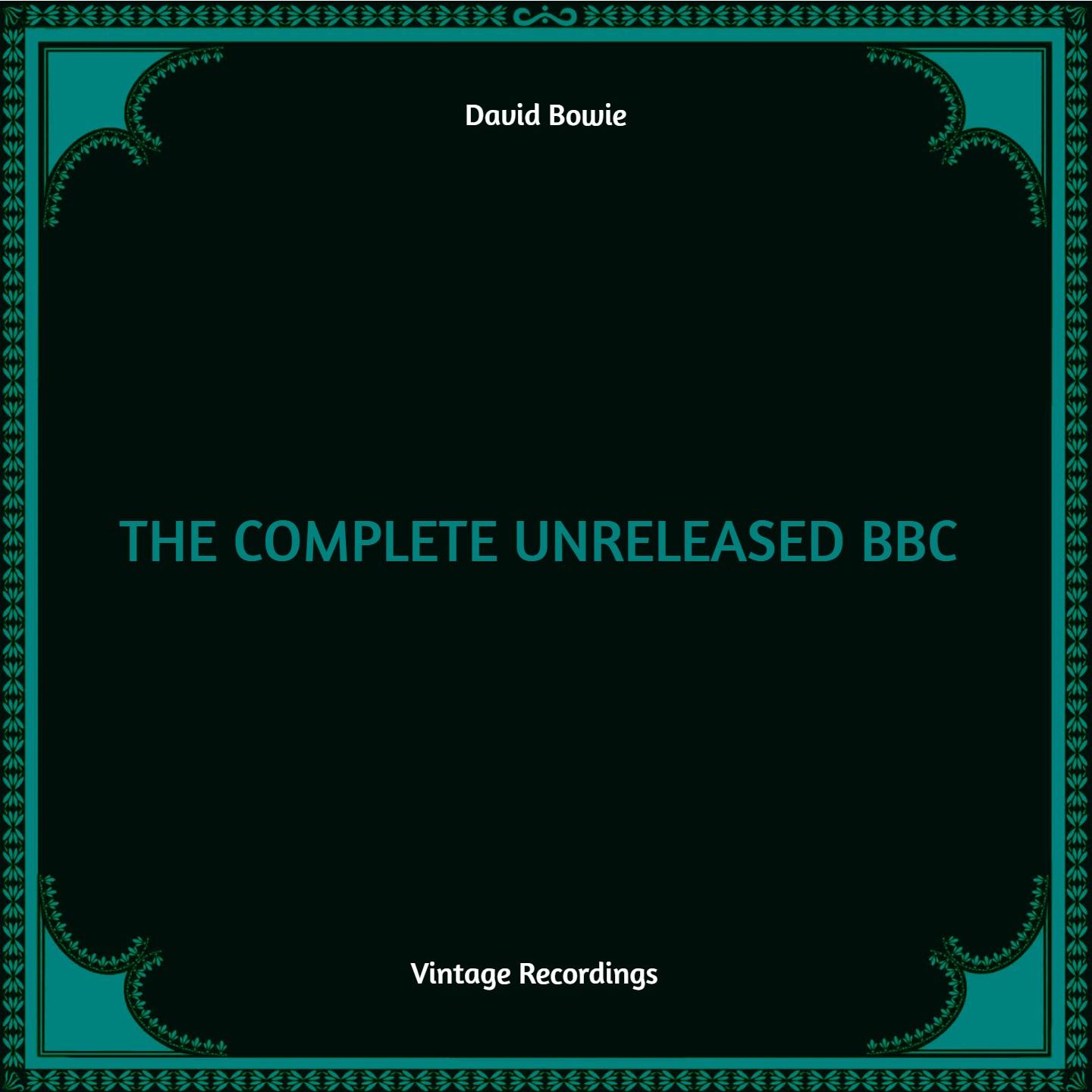 THE COMPLETE UNRELEASED BBC (Hq Remastered)