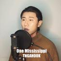 One Mississippi(Cover)专辑