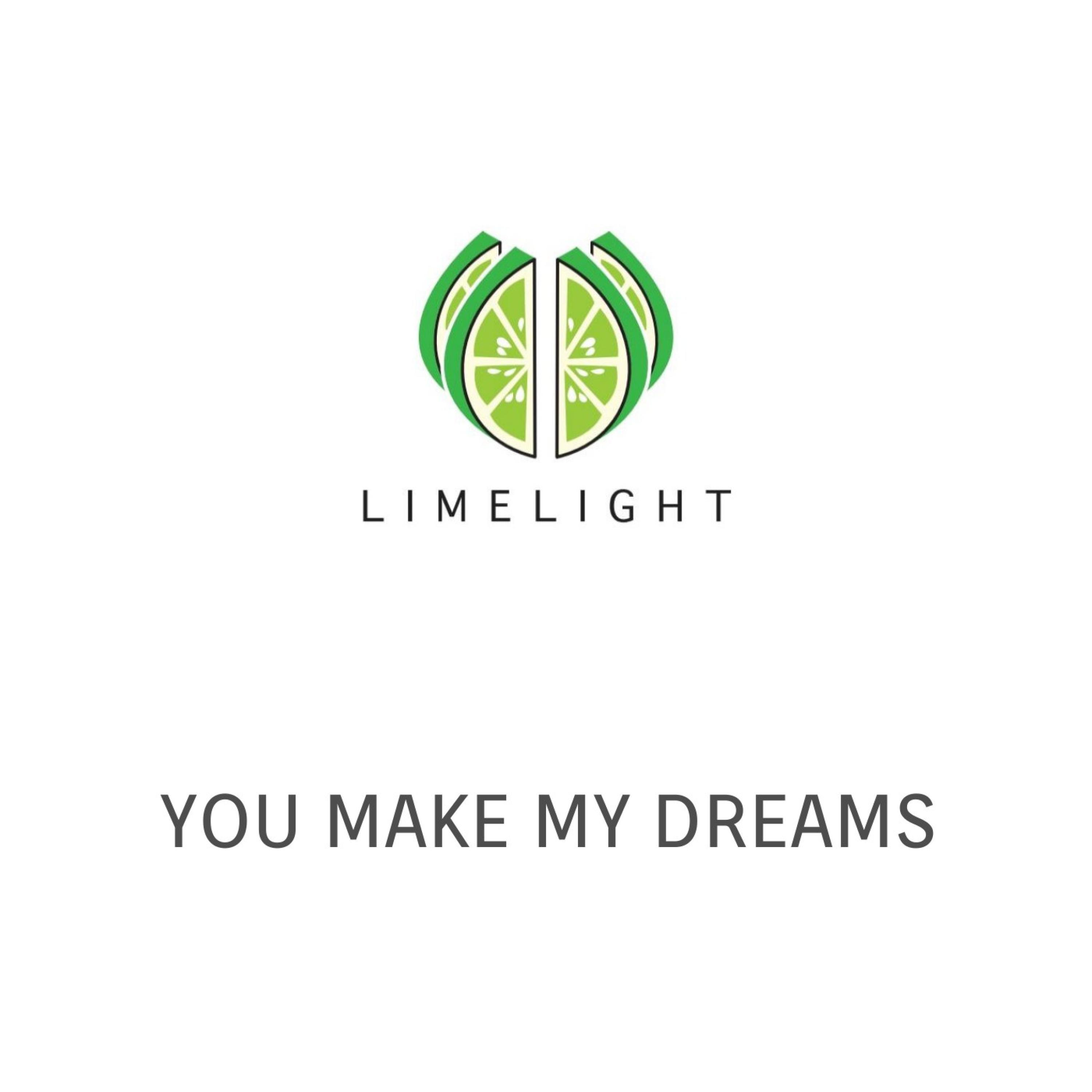 You Make My Dreams