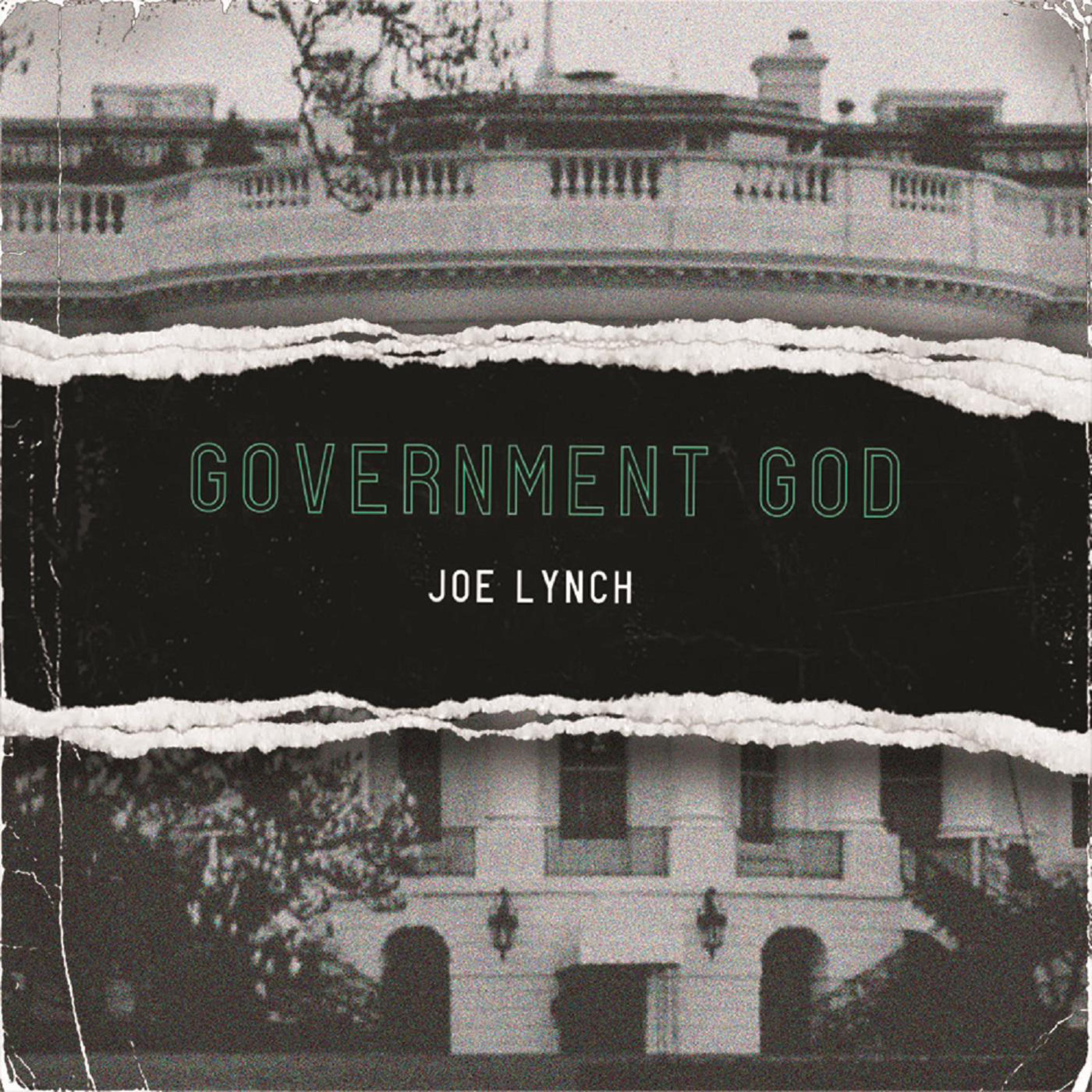 Joe Lynch - Government God (Remix/Remaster)