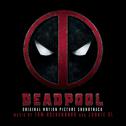 Deadpool (Original Motion Picture Soundtrack)专辑