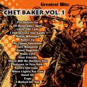 Greatest Hits: Chet Baker Vol. 1专辑