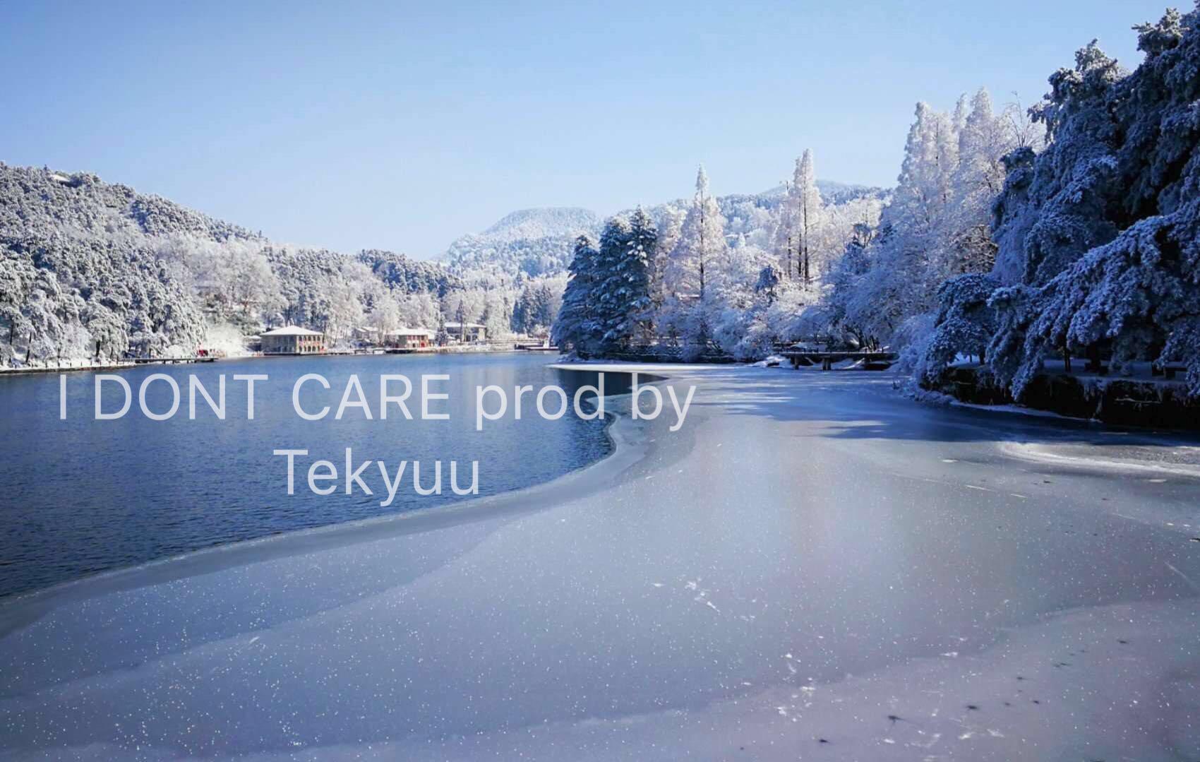 I DONT CARE prod by Tekyuu专辑