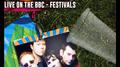 Live on the BBC - Festivals专辑