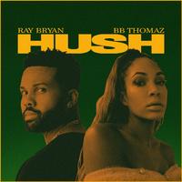 Ray Bryan - Hush