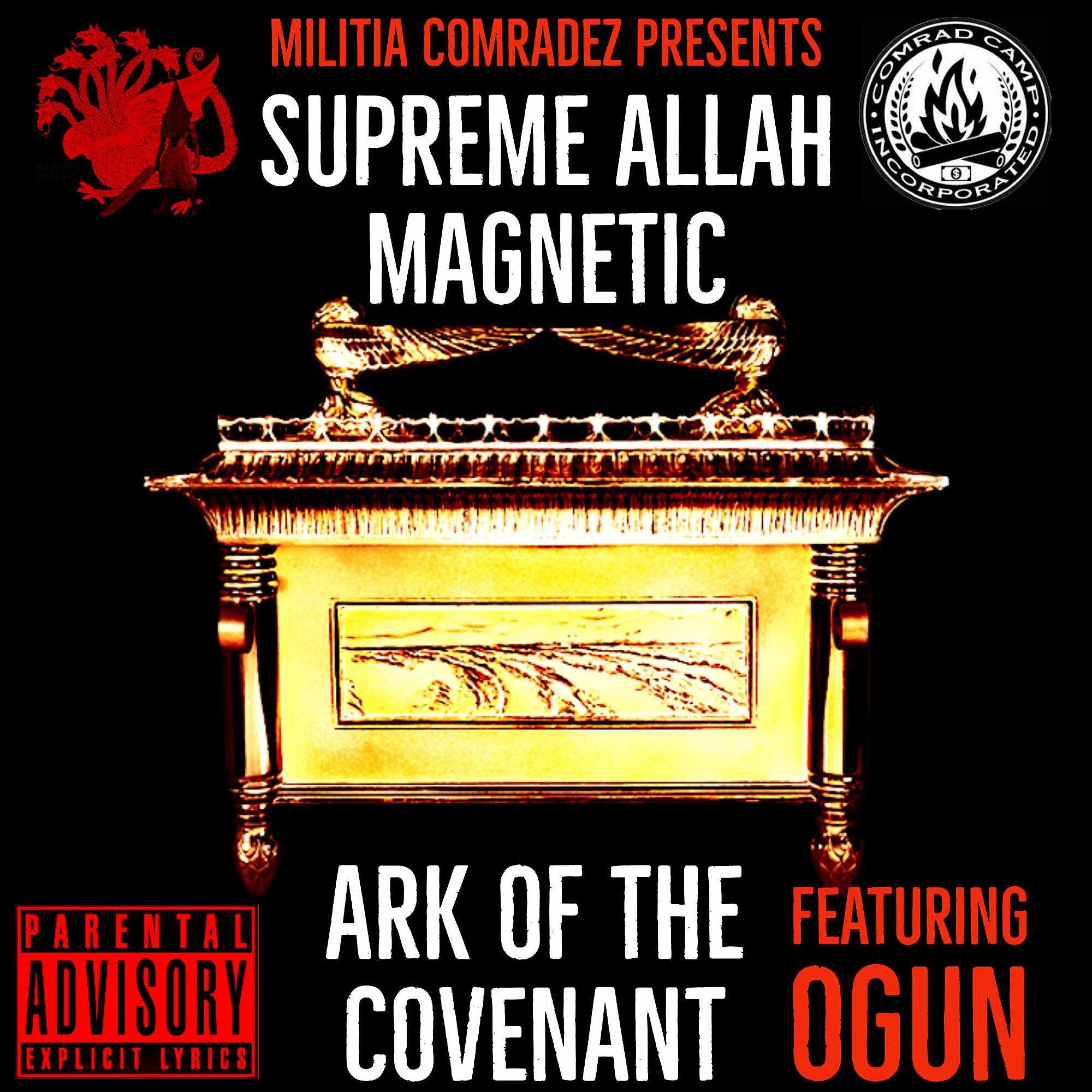 Supreme Allah Magnetic - Ark Of The Covenant (feat. Ogun & Radasunlord) (Radio Edit)
