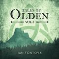 Tales of Olden, Vol. 1