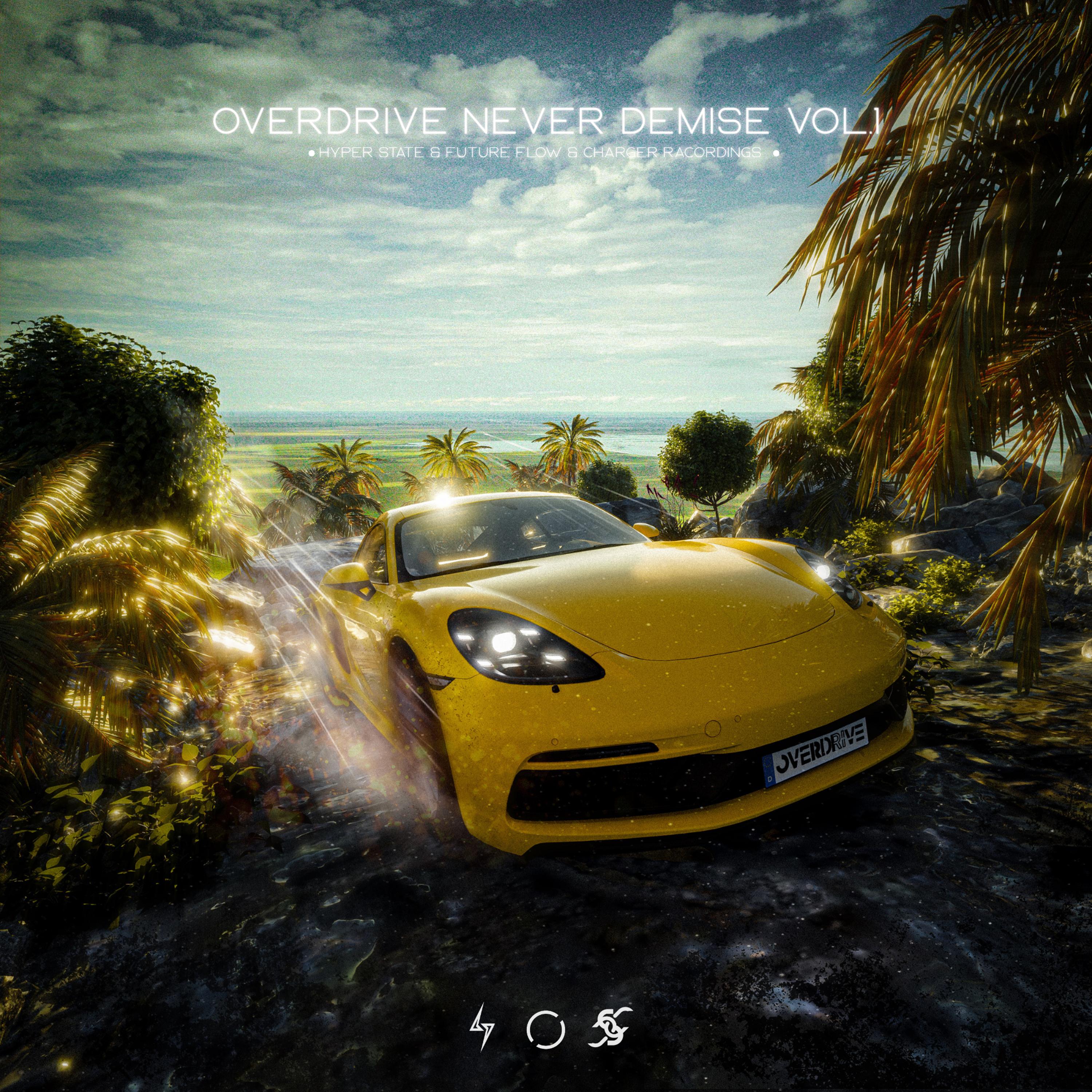 Overdrive Never Demise Vol.1