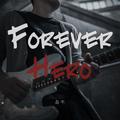 Forever Hero
