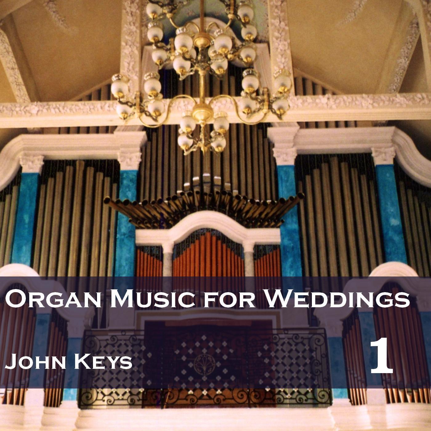 Organ Music for Weddings, Vol. 1