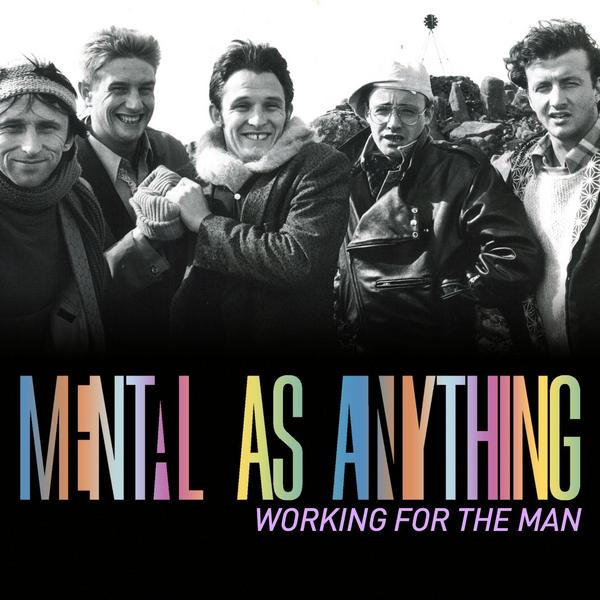 Working For The Man (Remastered)