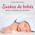 Sueños de Bebés: Música Relajante Para dormirse专辑