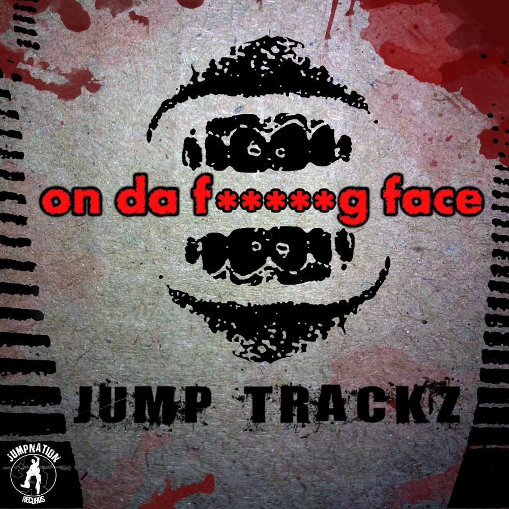 On Da ******* Face