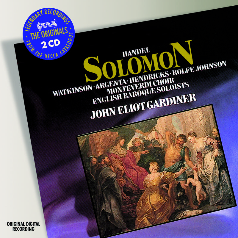 English Baroque Soloists - Solomon HWV 67 / Act 1: