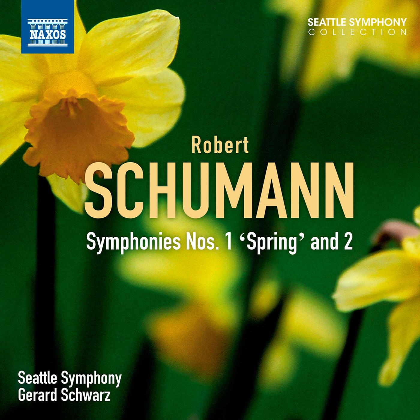 SCHUMANN, R.: Symphonies Nos. 1 and 2 (Seattle Symphony, Schwarz)