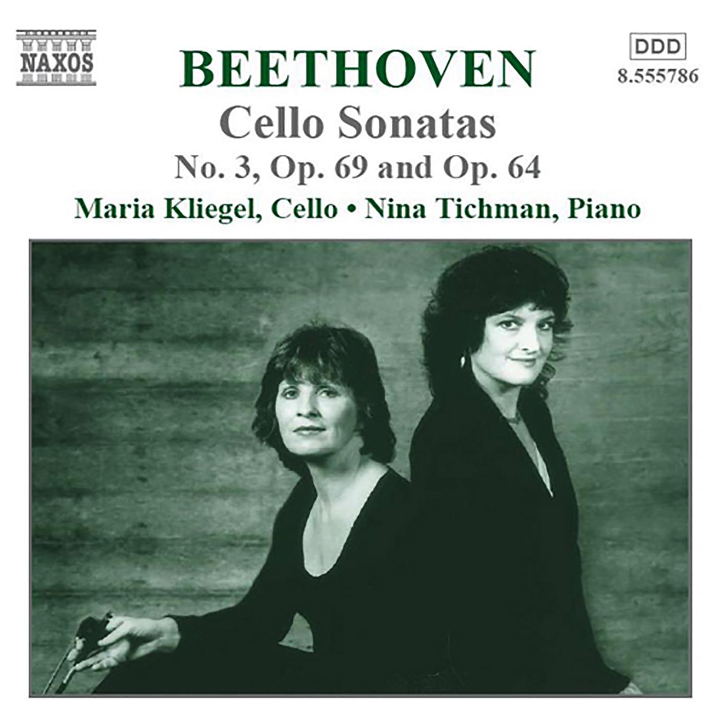 BEETHOVEN: Cello Sonatas No. 3, Op. 69 and Op. 64