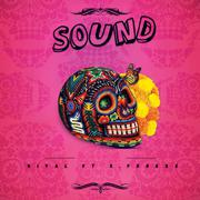 Sound (ft. S.Forexx)