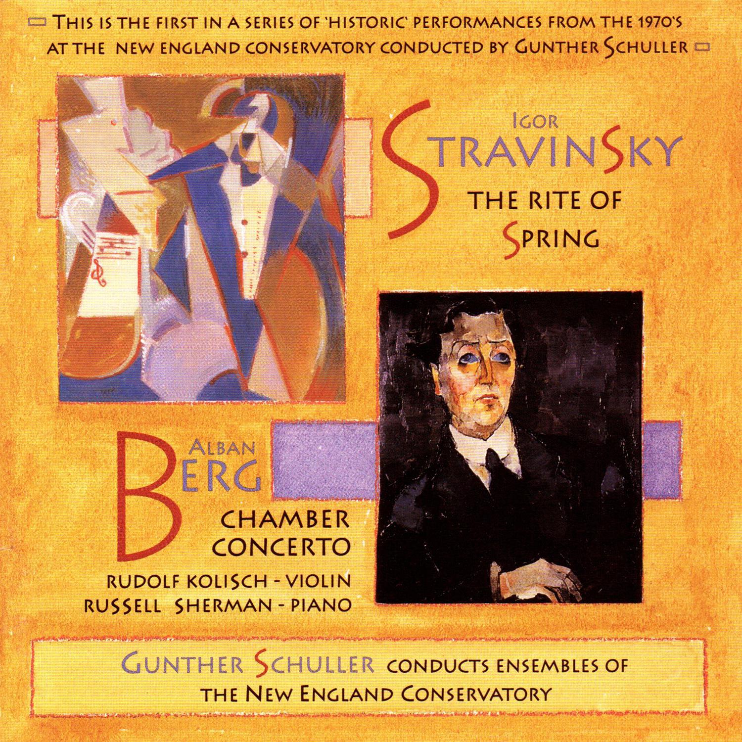 Stravinsky: The Rite of Spring / Berg: Chamber Concerto专辑