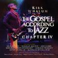 The Gospel According to Jazz, Chapter IV