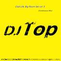 Club Life, Big Room Set vol. 5 (Continuous Mix)专辑
