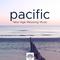 Pacific: New Age Relaxing Music, Nature Sounds, Meditation Music for Sleep, Daydream, Tranquility, I专辑