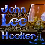 Whisky and Women专辑