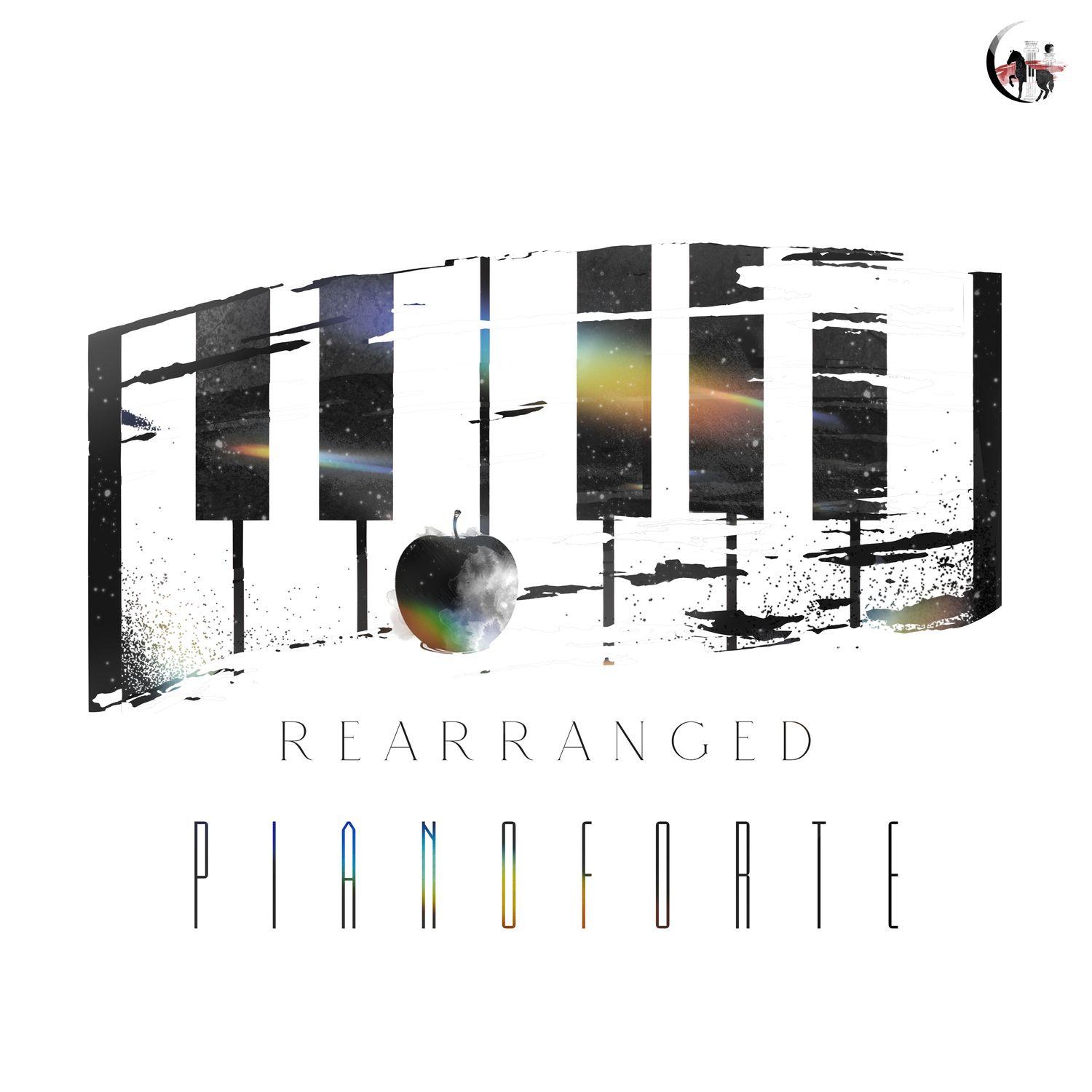 Rearranged Pianoforte「钢琴改编集」
