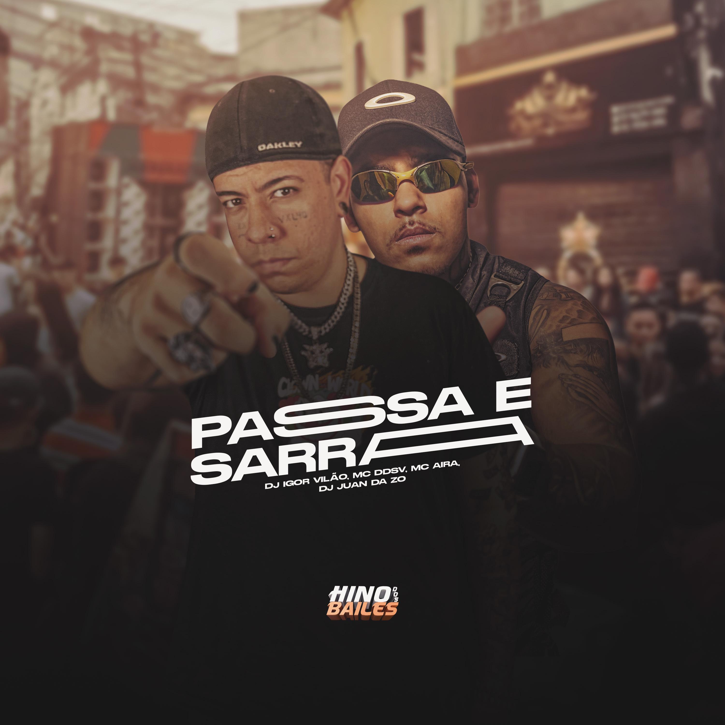 Igor vilão - Passa e Sarra