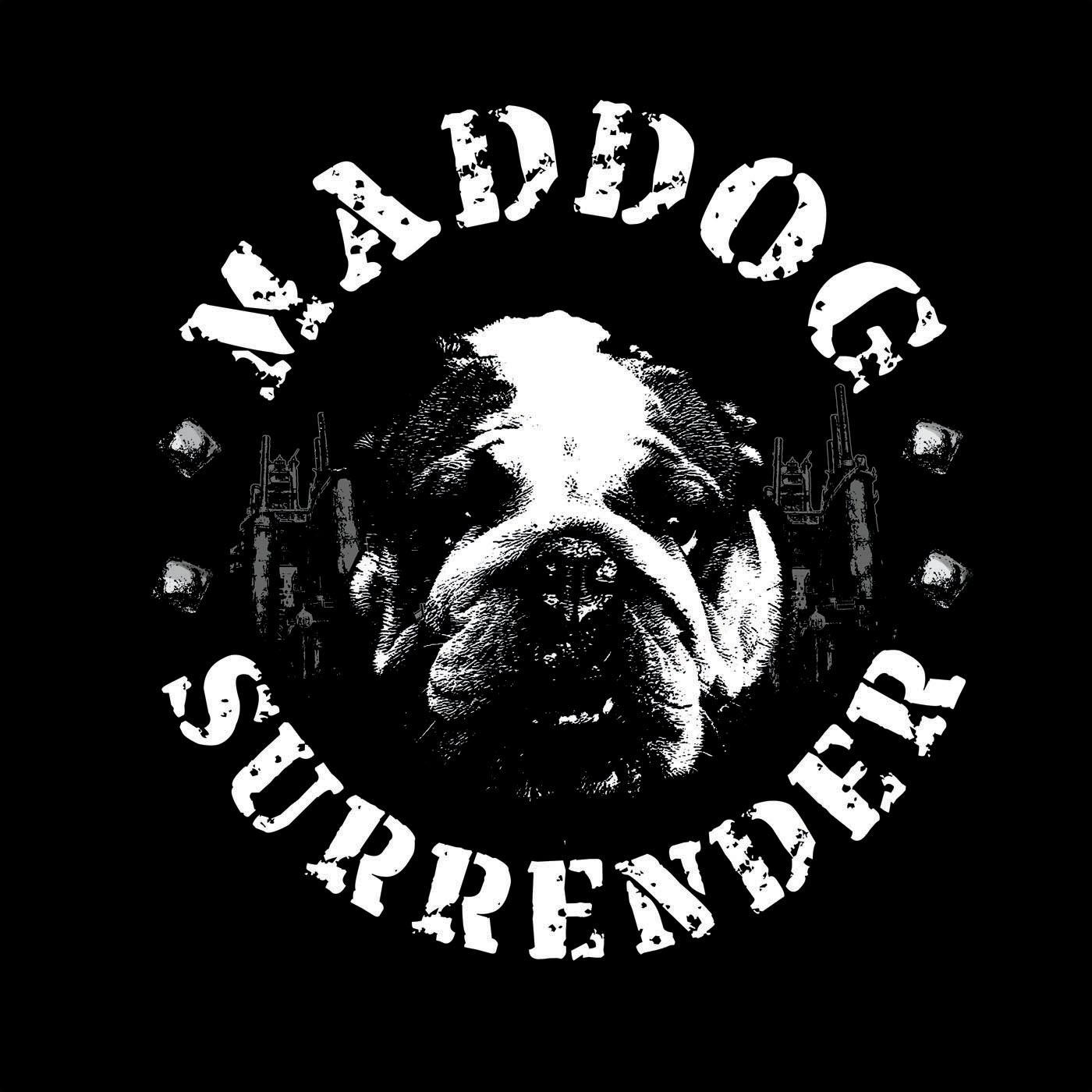 Maddog Surrender