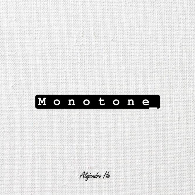 Monotone专辑