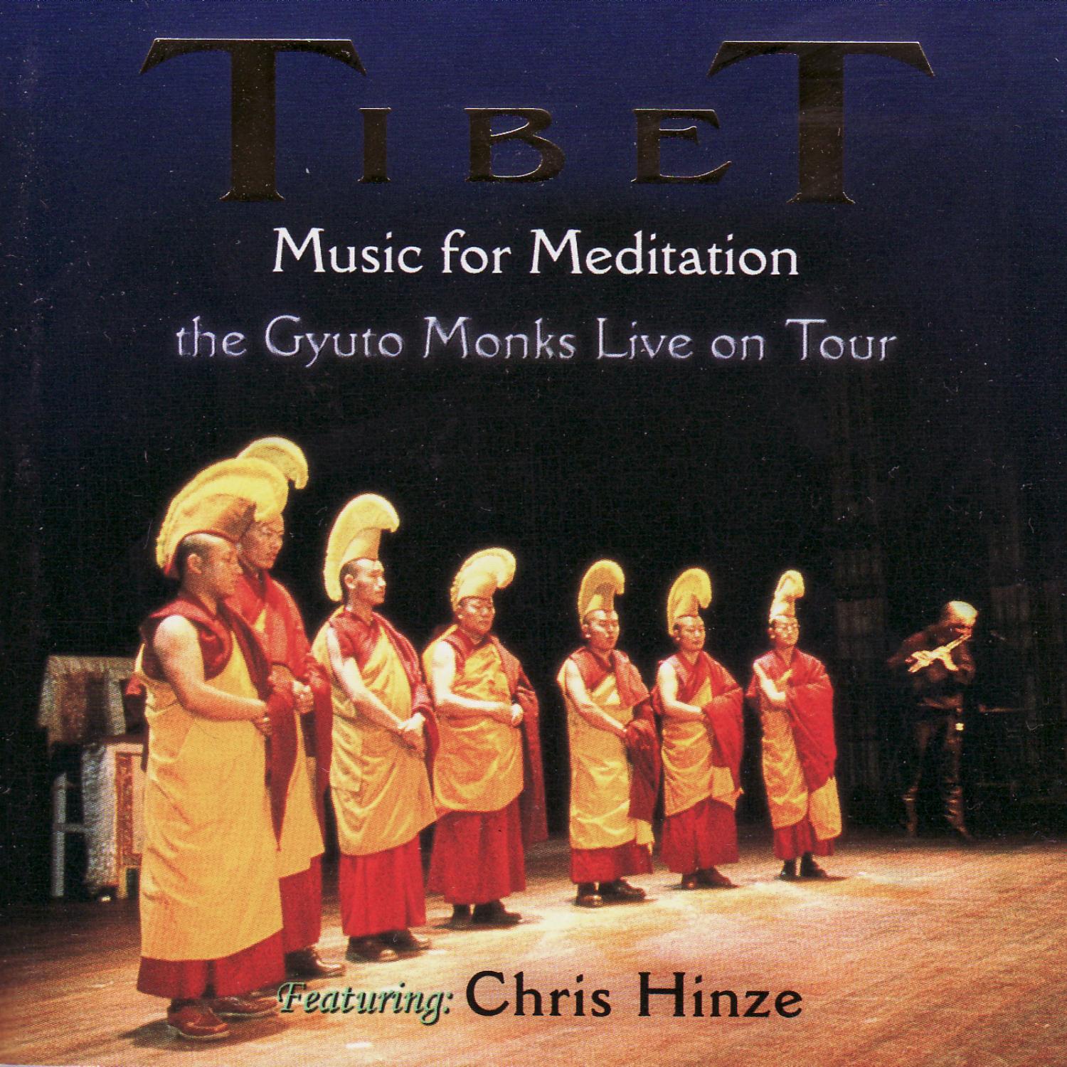 Tibet, The Gyuto Monks Live On Tour