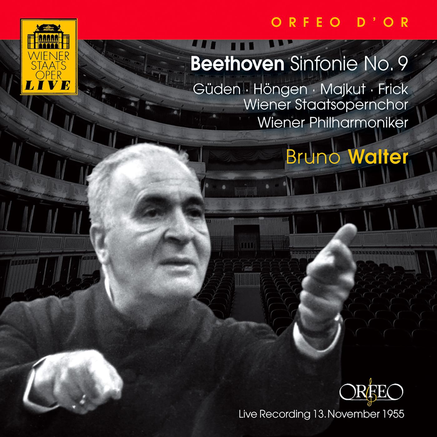 BEETHOVEN, L. van: Symphony No. 9, "Choral" (Gueden, Höngen, Majkut, Frick, Vienna State Opera Chorus, Vienna Philharmonic, B. Walter)